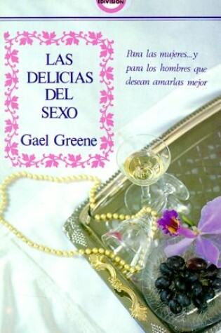 Cover of Las Delicias del Sexo