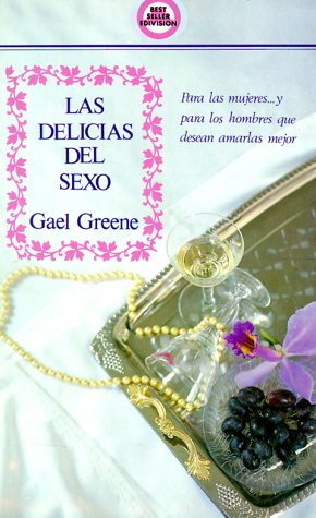 Book cover for Las Delicias del Sexo