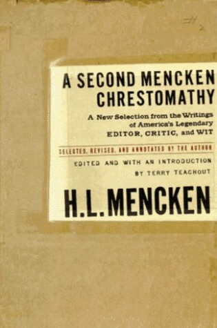 Cover of The Second Mencken Chrestomathy