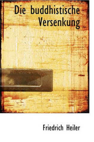 Cover of Die Buddhistische Versenkung