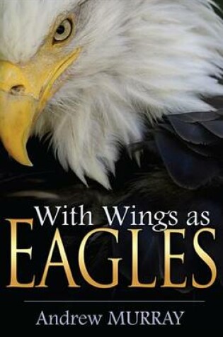 Cover of With Wings as Eagles