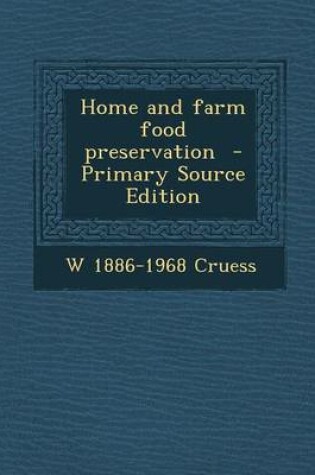 Cover of Home and Farm Food Preservation