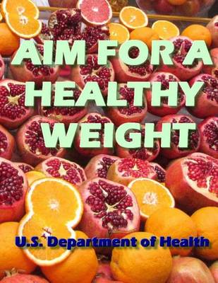 Book cover for Aim for a Healthy Weight