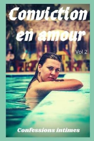 Cover of Conviction en amour (vol 2)