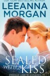 Book cover for Sealed WIth A Kiss