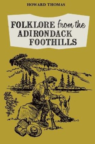 Cover of Folklore from the Adirondack Foothills