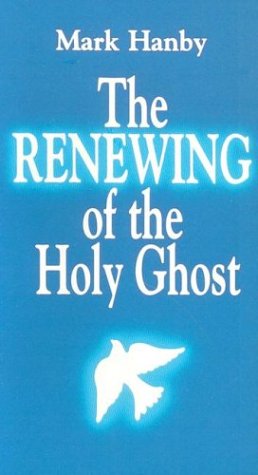 Book cover for The Renewing of the Holy Ghost