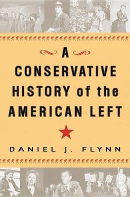 Book cover for Conservative History of the American Left