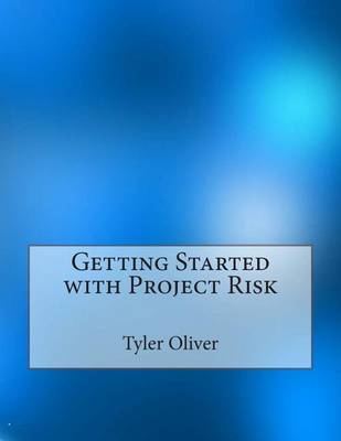 Book cover for Getting Started with Project Risk