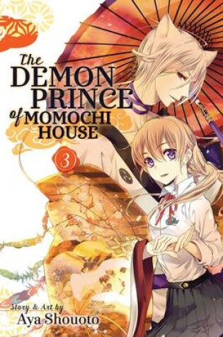 Cover of The Demon Prince of Momochi House, Vol. 3
