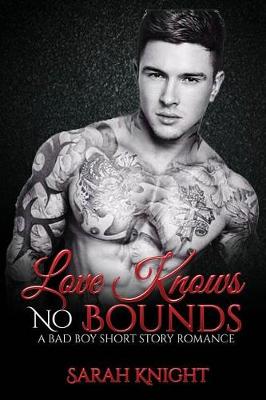 Book cover for Love Knows No Bounds