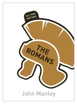 Cover of The Romans: All That Matters