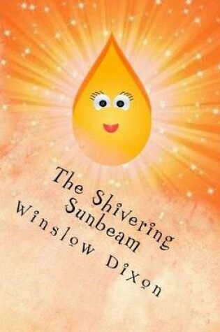 Cover of The Shivering Sunbeam