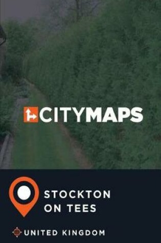 Cover of City Maps Stockton-on-Tees United Kingdom