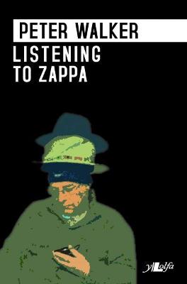 Book cover for Listening to Zappa