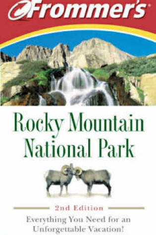 Cover of Frommer's Rocky Mountain National Park
