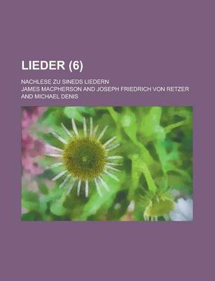 Book cover for Lieder; Nachlese Zu Sineds Liedern (6 )