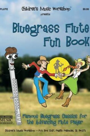 Cover of Bluegrass Flute Fun Book