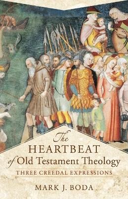 Cover of The Heartbeat of Old Testament Theology