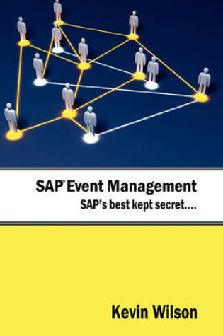 Cover of SAP Event Management - SAP's Best Kept Secret