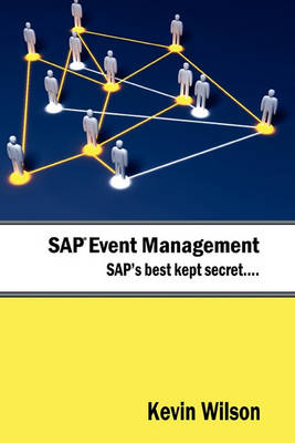 Book cover for SAP Event Management - SAP's Best Kept Secret