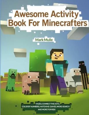 Book cover for Awesome Activity Book for Minecrafters