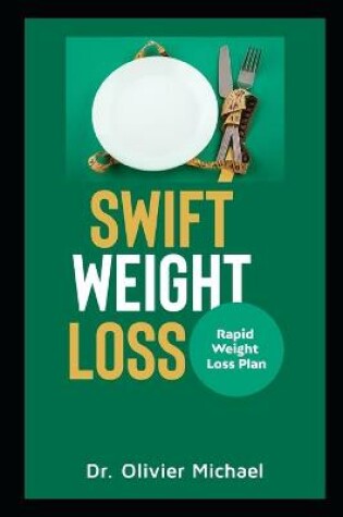 Cover of Swift Weight Loss