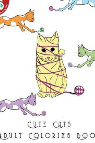 Cover of Cute Cats Adult Coloring Book
