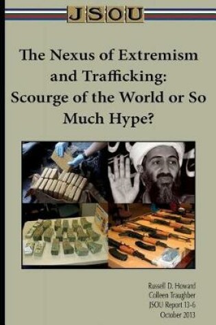 Cover of The Nexus of Extremism and Trafficking