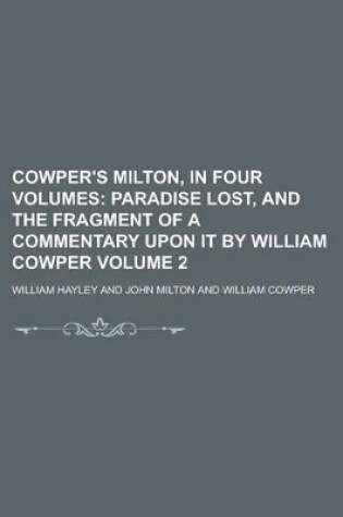 Cover of Cowper's Milton, in Four Volumes Volume 2