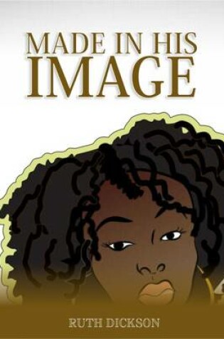 Cover of Made in His Image