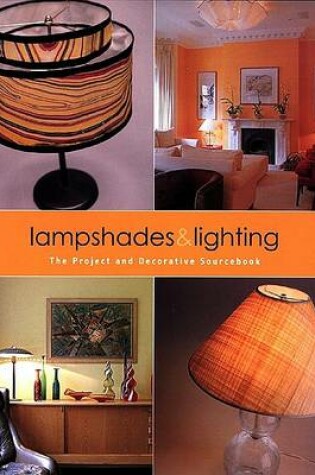 Cover of Lampshades and Lighting