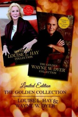 Cover of The Golden Collection Box Set: Louise Hay and Wayne W. Dyer