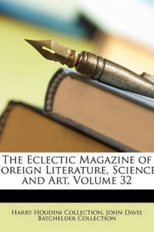 Cover of The Eclectic Magazine of Foreign Literature, Science, and Art, Volume 32