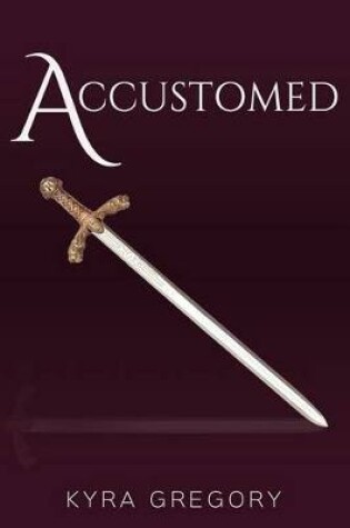 Cover of Accustomed