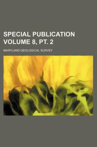 Cover of Special Publication Volume 8, PT. 2