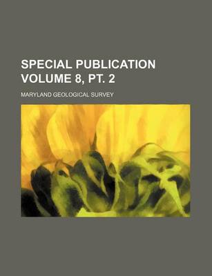 Book cover for Special Publication Volume 8, PT. 2