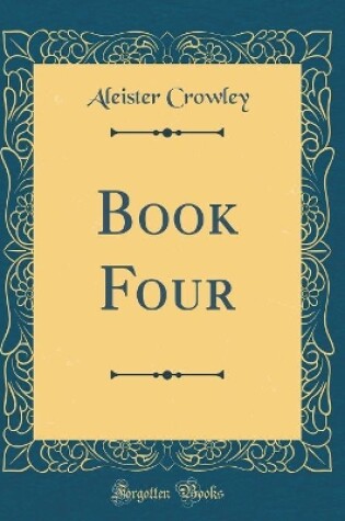 Cover of Book Four (Classic Reprint)