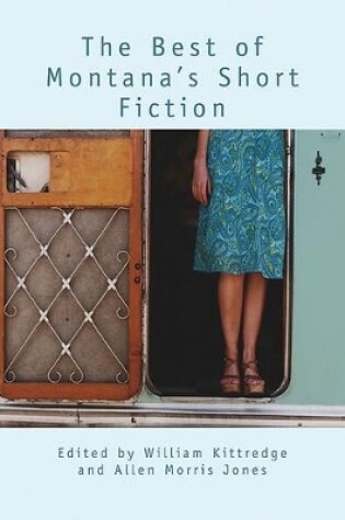 Cover of The Best of Montana's Short Fiction