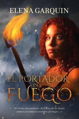 Book cover for El Portador del Fuego