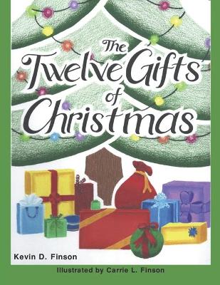 Book cover for The Twelve Gifts of Christmas