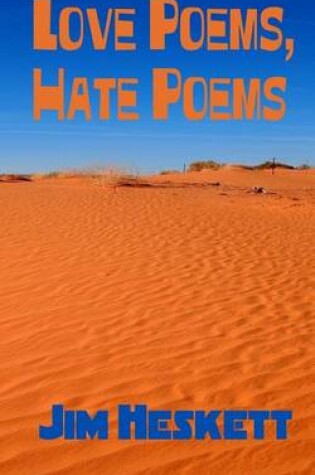Cover of Love Poems, Hate Poems