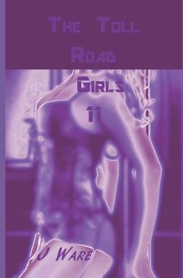 Book cover for The Toll Road Girls 11