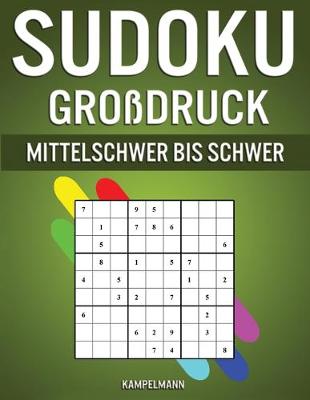 Book cover for Sudoku Grossdruck Mittelschwer bis Schwer