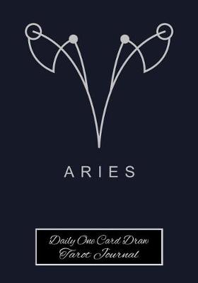 Book cover for Aries Daily One Card Draw Tarot Journal