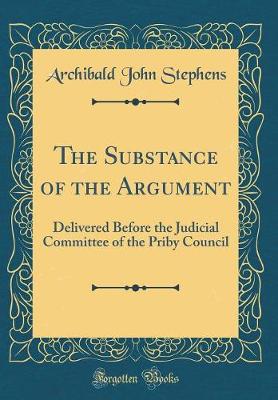 Book cover for The Substance of the Argument