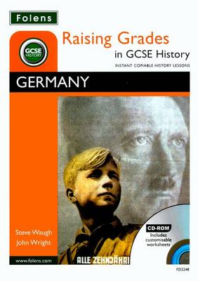 Book cover for Raising Grades in GCSE History: Germany