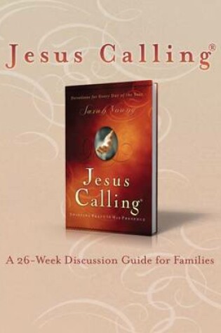Cover of Jesus Calling Book Club Discussion Guide for Families