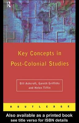 Book cover for Key Concepts in Post-Colonial Studies