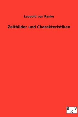 Cover of Zeitbilder und Charakteristiken